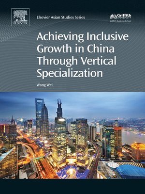 cover image of Achieving Inclusive Growth in China Through Vertical Specialization
